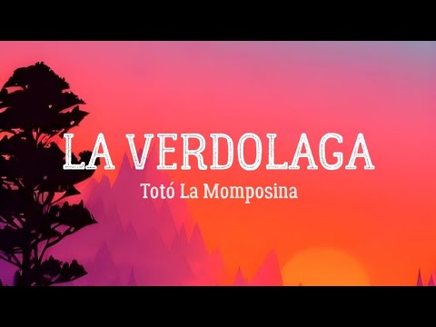 La Verdolaga Toto La Momposina lyric video