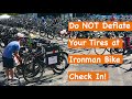 Ironman Bike Check In Tip