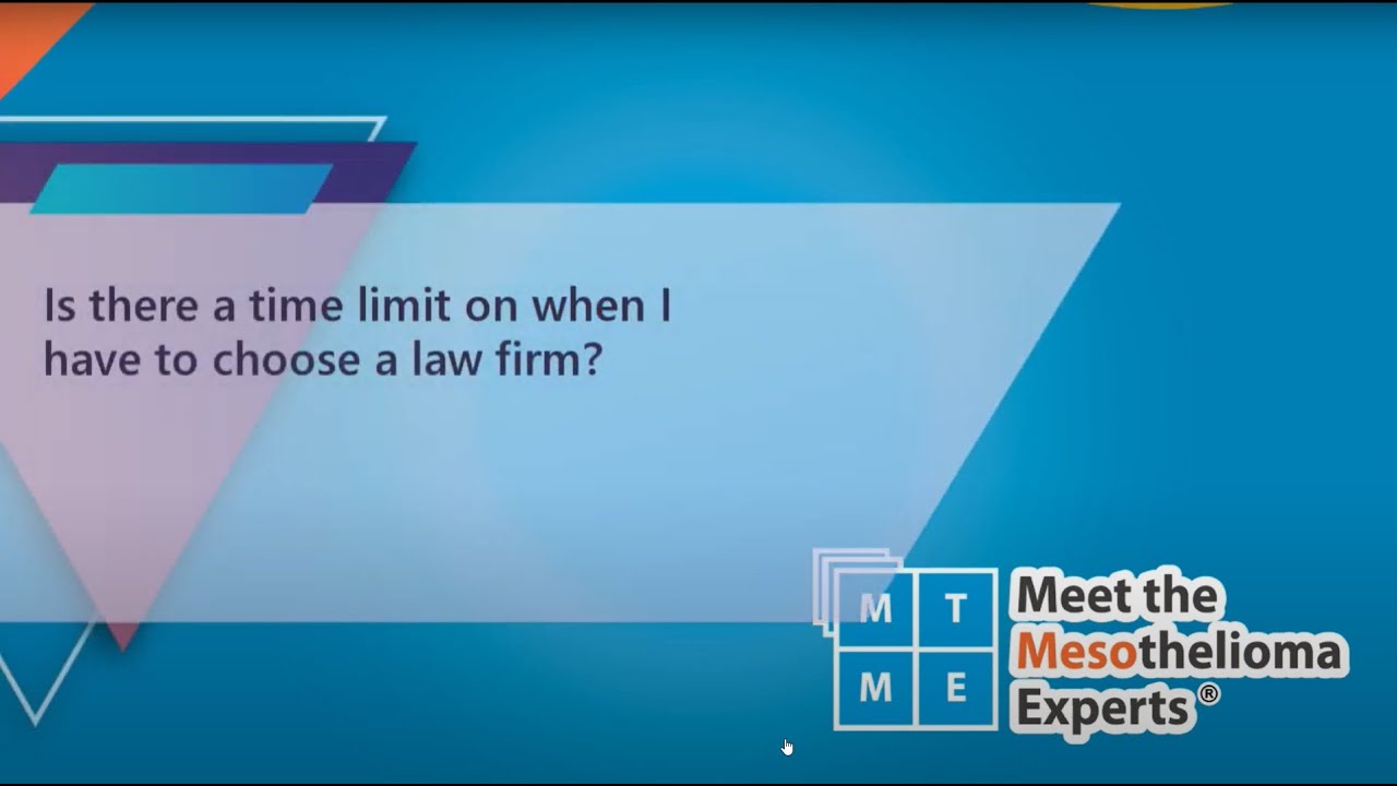 Is there a time limit on when I have to choose a law firm?