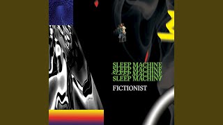 Sleep Machine 1