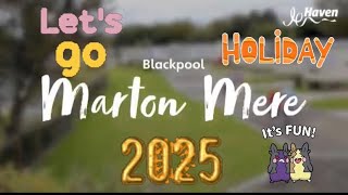 Blackpool Marton Mere 2025 Fantastic Holiday Park