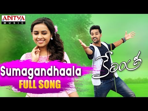 Sumagandhaala Full Song || Kerintha Movie Songs || Sumanth Aswin, Sri Divya || Mickey.J.Meyer