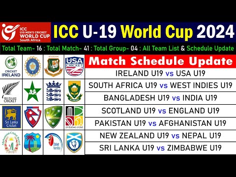 ICC U19 World Cup 2024 | All Team List | Match Schedule Update | U19 Cricket World Cup 2024 Schedule