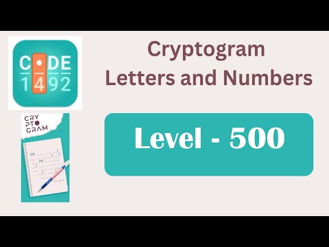 Cryptogram Level 500 Cryptogram Letters And Numbers Answers