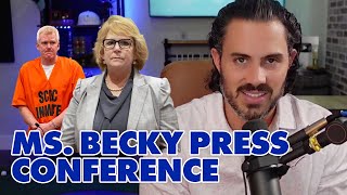Real Lawyer Reacts: Ms. Becky Holds A Press Conference To RESIGN! Why?