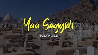 Download lagu YAA SAYYIDI YAA RASULALLAH | Majelis Ar Raudhah | Lirik & Terjemah mp3