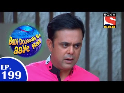 Badi Door Se Aaye Hain - बड़ी दूर से आये है - Episode 199 - 13th March 2015