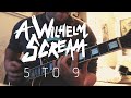 A Wilhelm Scream - 5 to 9 (Guitar Cover)