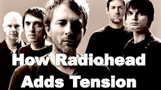 A simple note Radiohead uses to add Tension - Radiohead Music Analysis Ep. 2