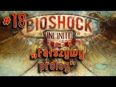 Zagrajmy w Bioshock Infinite #18 - Rozdział 11 - Najwyższy Poziom Trudności, gameplay pl