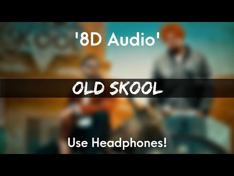 Old Skool(8D Audio) Prem Dhillon ft.Nasseb | sidhu Moosewala |Latest Punjabi Song 2020