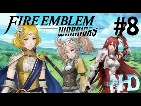 Let's Play Fire Emblem Warriors (pt8) Chapter 9: Nohrian Princess