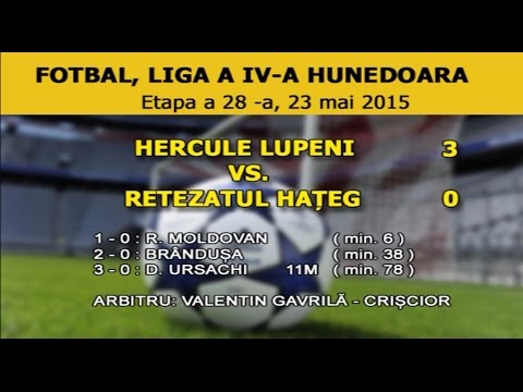 LIGA IV - Hercules Lupeni - Retezatul Hațeg (3 - 0) 23 MAI 2015