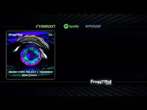 Dream State Project, Tranonica: Inside Eyesight