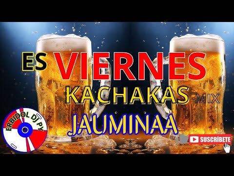 CACHACAS_CLÁSICOS_JAUMINA_MIX #paraguay #argentina #españa #mexico #jaumina #cachacas #erbidoldj