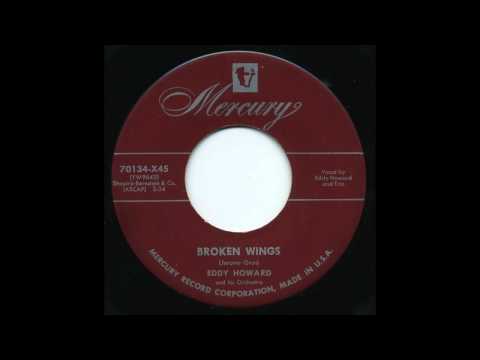 Eddy Howard - Broken Wings