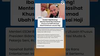 AKRABNYA BAHLIL & Raffi Ahmad saat Haji Bareng, Sang Menteri Beri Nasihat Khusus