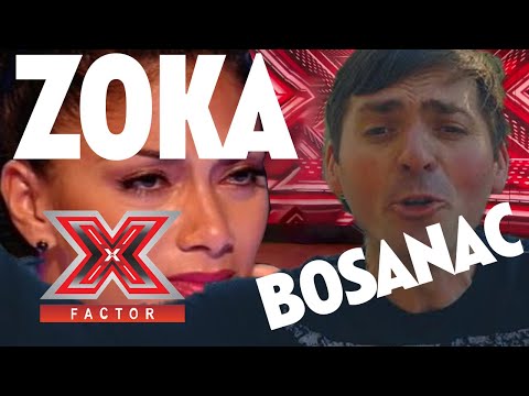 ZOKA Bosanac | Kralj Estrade | The X Factor