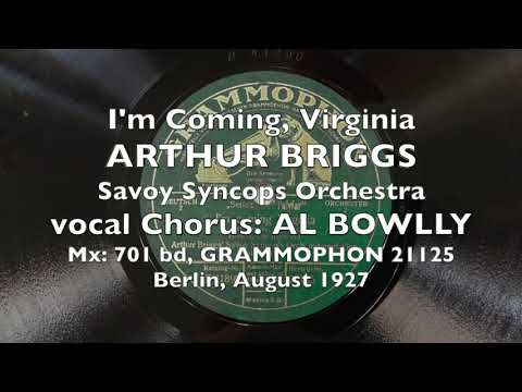 I'm Coming, Virginia - Arthur Briggs, Al Bowlly - Fred Spinelly 1927 Berlin   London Jazz