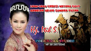 Download lagu Lagu Wayang Kulit Hj Itih S....mp3