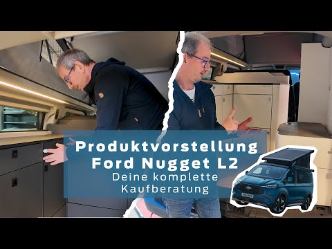 Produktvorstellung: Ford Nugget L2 - Deine komplette Kaufberatung.