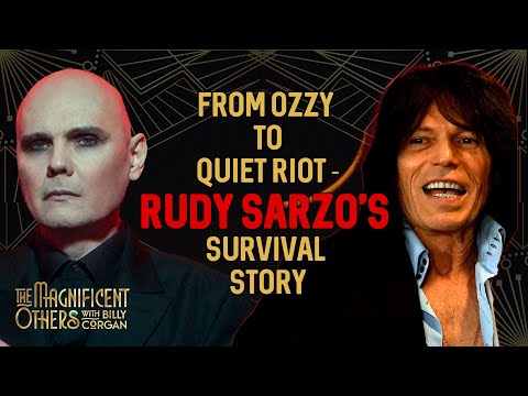 Thumbnail for Rudy Sarzo Pt 2 | The Magnificent Others with Billy Corgan by Rudy Sarzo