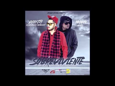 Sobreviviente - Manny Montes Ft. El Profeta (Original)