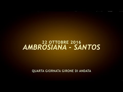 CSI - Campionato 2016/2017 categoria allievi a 7 girone F -Ambrosiana  vs SANTOS