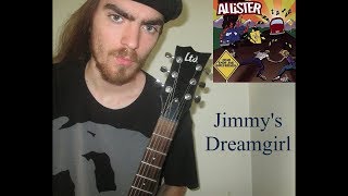 Allister-Jimmy&#39;s Dreamgirl (Guitar Cover) | Jacob Reinhart