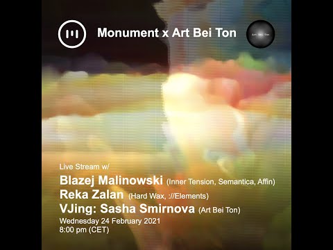 MNMT Live Stream - Monument x Art Bei Ton w / Reka Zalan