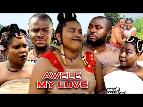 AWELE MY LOVE SEASON 1&2 - UGEZU J UGEZU 2022 LATEST NOLLYWOOD EPIC MOVIE