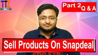 How to Sell Products On Snapdeal Part 2