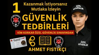 GÜVENLİK TEDBİRLERİ-1 MUTLAKA İZLEYİN