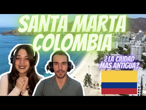 REACCIONANDO A: SANTA MARTA, COLOMBIA 🇨🇴 *¿LA CIUDAD MAS ANTIGUA DE COLOMBIA?*