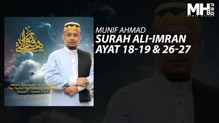 Munif Ahmad - Surah Ali-Imran Ayat 18-19 & 26-
