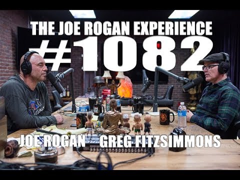 Joe Rogan Experience #1082 - Greg Fitzsimmons