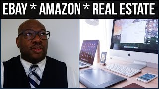 Amazon • Ebay • Real Estate