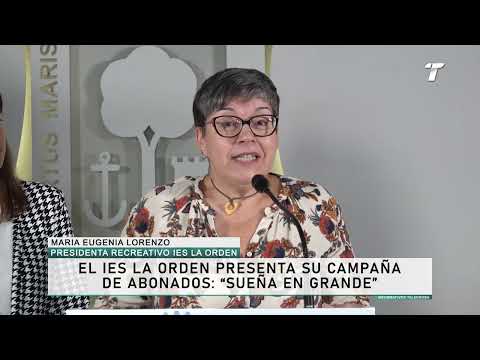 El IES La Orden presenta su campaña de abonados: "Sueña en grande"