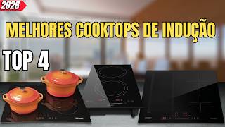Os 4 MELHORES Cooktops de Indução de 2026 | Qual COOKTOP Vale Mais a Pena COMPRAR?