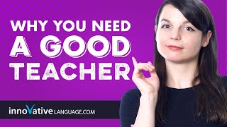 The Power of a Good Language Teacher