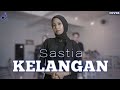 Kelangan COVER Akustik By Sastia