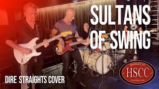 &#39;Sultans Of Swing&#39; (DIRE STRAITS) Cover by The HSCC