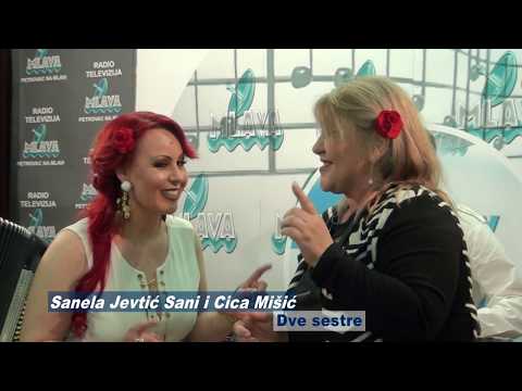 Sanela Jevtic i Cica Misic -  Dve sestre - MP Produkcija, Studio Zoran Piza Stevic
