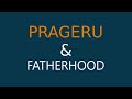 PragerU & Fatherhood