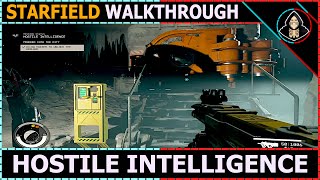 Hostile Intelligence - Starfield (Walkthrough)