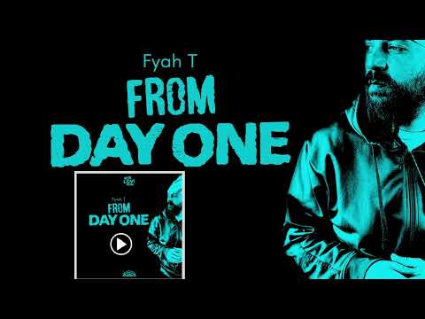 Fyah T | From Day One | More Love Riddim