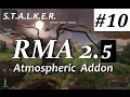 RMA Atmospheric Addon 2.5 #10 Армейские Склады и 7-ой ...