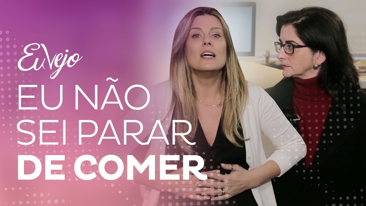 Eu NÃO sei PARAR de comer!