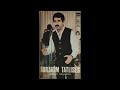 İbrahim Tatlıses Ağam Ağam Uzun Hava Kara Üzüm Habbesi