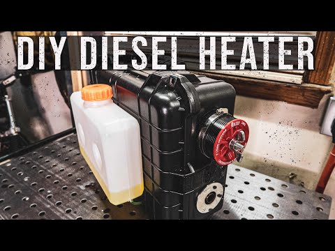 DIY Diesel Heater **EXTREMELY DETAILED**